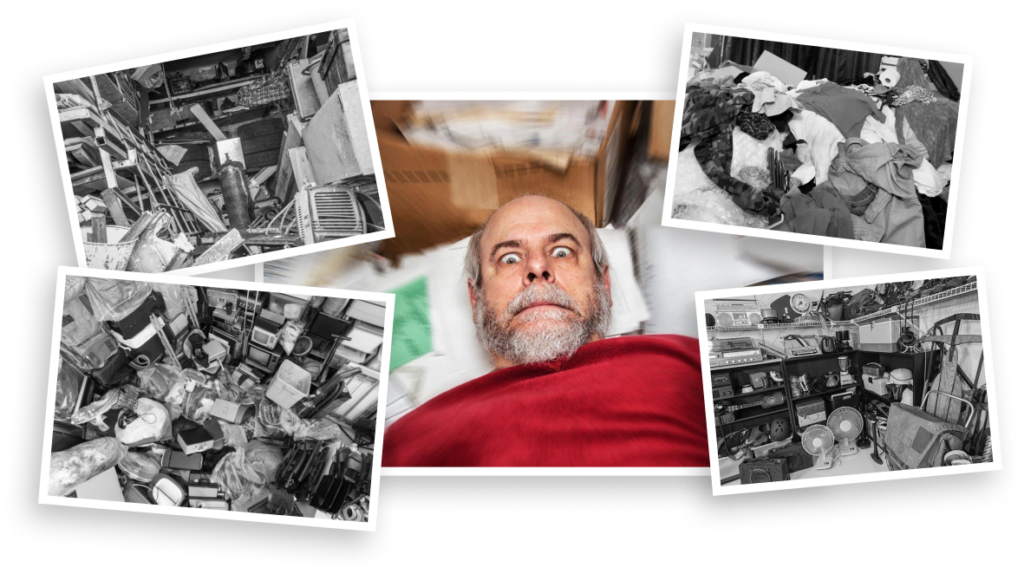 Collage of cluttered hoarding spaces in black and white surrounding a central image of a man with a stressed expression